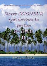 La Justice de Dieu est revelee dans l'epitre aux Romains - Notre Seigneur Qui devient la Justice De Dieu (II)