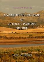 Sermons sur la Genese (II) - La Chute De L'homme Et Le Salut Parfait De Dieu