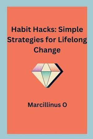 Habit Hacks