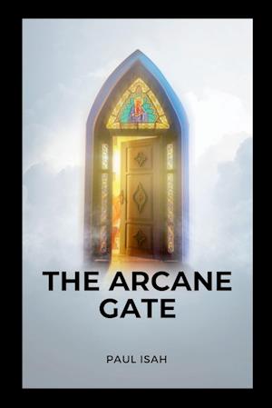 The Arcane Gate