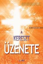 A Kereszt Üzenete