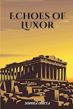 Echoes of Luxor