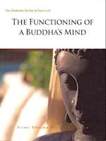 The Functioning of a Buddha's Mind