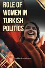 Role of Women in Turkish Politics