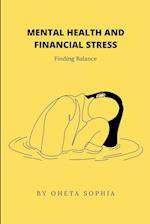 Mental Health and Financial Stress