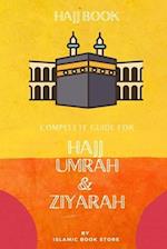 Hajj Book : Complete Guide for Hajj Umrah & Ziyarah [ Pocket Size ] 