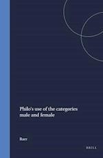Philo's Use of the Categories Male and Female