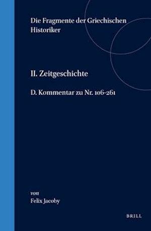 II. Zeitgeschichte, D. Kommentar Zu Nr. 106-261