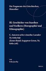 III. Geschichte Von Staedten Und Voelkern (Horographie Und Ethnographie), C. Autoren Ueber Einzelne Laender. Nr. 608a-856 (Erster Band