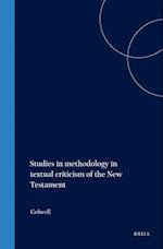 Studies in Methodology in Textual Criticism of the New Testament