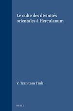 Le Culte Des Divinités Orientales À Herculanum