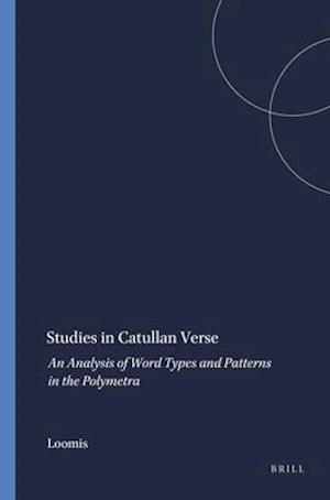 Studies in Catullan Verse