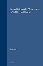 Les Religions de l'Asie Dans La Vallée Du Rhône