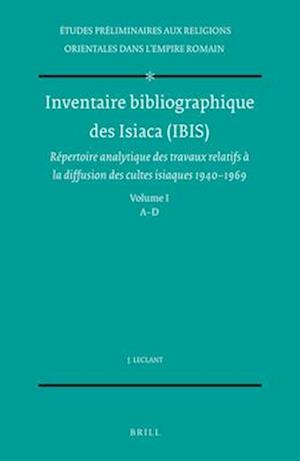 Inventaire Bibliographique Des Isiaca (Ibis)