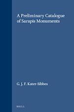 A Preliminary Catalogue of Sarapis Monuments