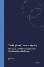 The Origins of Demythologizing