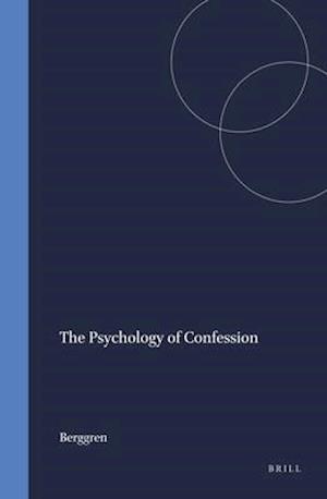 The Psychology of Confession