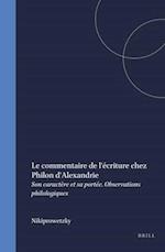 Le Commentaire de l'Écriture Chez Philon d'Alexandrie