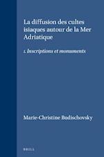 La Diffusion Des Cultes Isiaques Autour de la Mer Adriatique