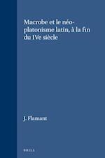 Macrobe Et Le Néo-Platonisme Latin, À La Fin Du Ive Siècle