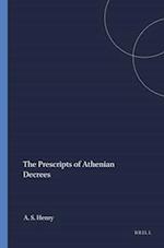 The Prescripts of Athenian Decrees