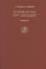 Studies in the New Testament, Volume 2 Midrash in Action and as a Literary Device