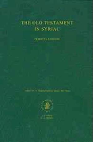 The Old Testament in Syriac According to the Peshi Ta Version, Part III Fasc. 4. Dodekapropheton - Daniel-Bel-Draco