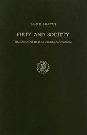 Itudes Sur Le Judaosme Midiival, Piety and Society