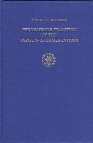 The Yemenite Tradition of the Targum of Lamentations