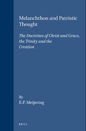 Melanchthon and Patristic Thought