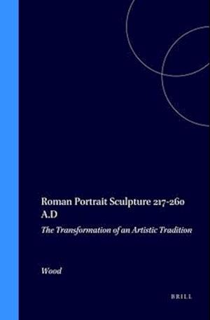Roman Portrait Sculpture 217-260 A.D