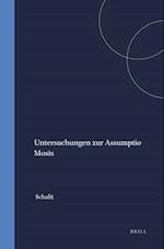 Untersuchungen Zur Assumptio Mosis