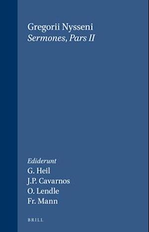 Sermones, Volume 1 de Vita Gregorii Thaumaturgi; de Sancto Theodoro; In Sanctum Stephanum I Et II; In Basilium Fratrum; In XL Martyres Ia, Ib Et II