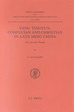 Yang Tingyun, Confucian and Christian in Late Ming China