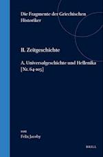 II. Zeitgeschichte, A. Universalgeschichte Und Hellenika. [Nr. 64-105]