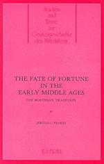 The Fate of Fortune in the Middle Ages