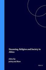 Dreaming, Religion and Society in Africa