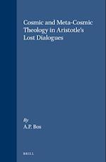 Cosmic and Meta-Cosmic Theology in Aristotle's Lost Dialogues