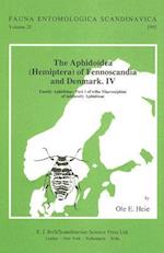 The Aphidoidea (Hemiptera) of Fennoscandia and Denmark, Volume 4. Family Aphididae