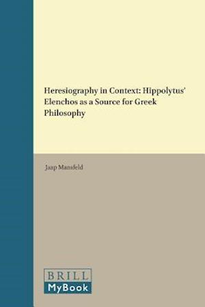 Heresiography in Context