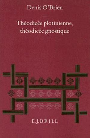 Théodicée Plotinienne, Théodicée Gnostique