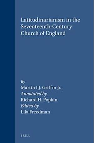 Latitudinarianism in the Seventeenth-Century Church of England