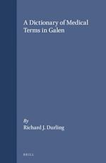 A Dictionary of Medical Terms in Galen