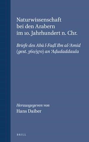 Naturwissenschaft Bei Den Arabern Im 10. Jahrhundert N. Chr.