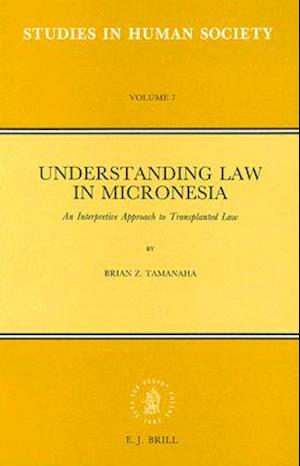 Understanding Law in Micronesia