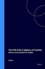 The Fall of the Caliphate of Cordoba