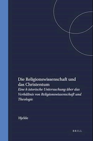 Die Religionswissenschaft Und Das Christentum