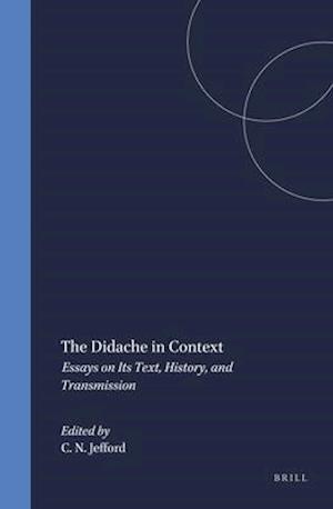 The Didache in Context