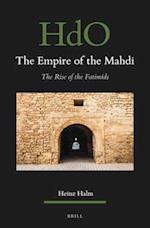 Handbook of Oriental Studies. Section 1 the Near and Middle East, the Empire of the Mahdi