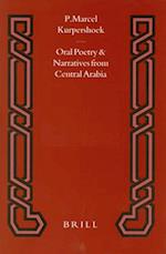 Oral Poetry and Narratives from Central Arabia, Volume 2 Story of a Desert Knight